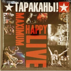 Пластинка Тараканы! Maximum Happy. Live (2 LP)